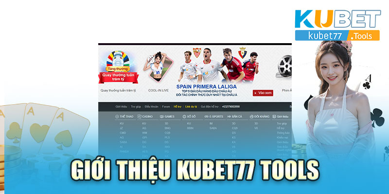 Giới Thiệu Kubet77 Tools - Trang Chủ Chính Thức Của KUBET77